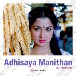 Adhisaya Manithan (Tamil) [1990] (Sony Music) [R3MAST3R]