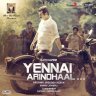 Yennai Arindhaal (Tamil) [2015] (Sony Music)