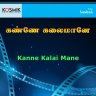 Kanne Kalai Mane (Tamil) [1986] (Kosmik)