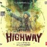 Highway (Hindi) [2014] (T-Series) [1st Edition]