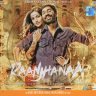 Raanjhanaa (Hindi) [2013] (Sony Music) [1st Edition]