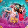 Baby Nee Sugar - Single (Tamil) [2022] (Sony Music)