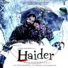 Haider (Hindi) [2014] (T-Series) [1st Edition]