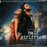Half Girlfriend (Hindi) [2017] (Zee Music) [1st Edition]