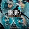 Dhokha Round D Corner (Hindi) [2022] (T-Series)