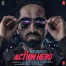 An Action Hero (Hindi) [2022] (T-Series Music)