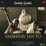 Vaishnav Jan To (From "Gandhi Godse Ek Yudh") - Single (Hindi) [2023] (JJUST Music)