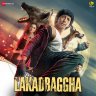 Lakadbaggha (Hindi) [2023] (Zee Music)