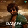 Dasara (Tamil) [2023] (SaReGaMa)