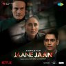 Jaane Jaan (Hindi) [2023] (SaReGaMa)