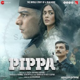 Pippa (Hindi) [2023] (Zee Music)