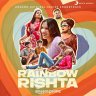 Rainbow Rishta (Hindi) [Original Series Soundtrack] [2023] (Sony Music)