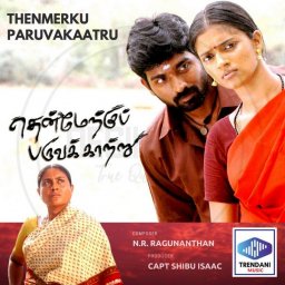 Thenmerku Paruvakaatru (Tamil) [2010] (Trendani Music)