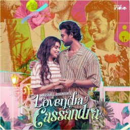 Lovendra Cassandra (From "Think Indie") - Single (Tamil) [2023] (Think Music)