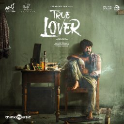 True Lover (Telugu) [2024] (Think Music)