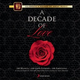 A Decade of Love [Compilation] (Hindi) [2010] (Sony Music)