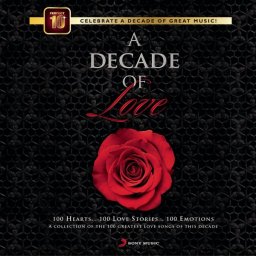 A Decade of Love [Compilation] (Hindi) [2010] (Sony Music)