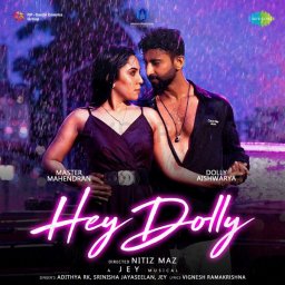 Hey Dolly - Single (Tamil) [2024] (SaReGaMa)