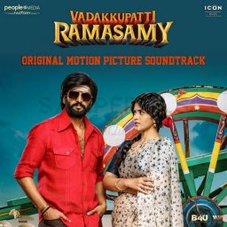 Vadakkupatti Ramasamy (Tamil) [2024] (Icon Music)