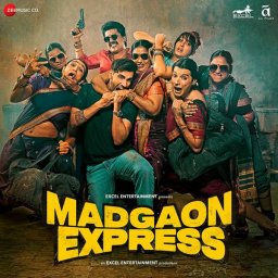 Madgaon Express (Hindi) [2024] (Zee Music)