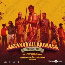Anchakkallakokkan (Malayalam) [2024] (Think Music)