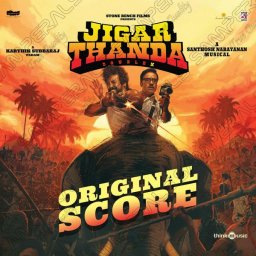 Jigarthanda DoubleX (Original Score) (Tamil) [2024] (Think Music)