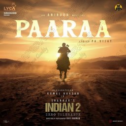 Paaraa (From "Indian 2") - Single (Tamil) [2024] (Sony Music)