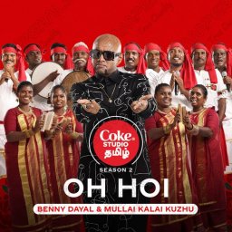 Oh Hoi (Coke Studio Tamil) - Single (Tamil) [2024] (Universal Music)