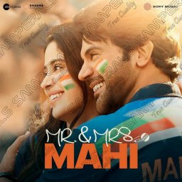 Mr. And Mrs. Mahi (Hindi) [2024] (Sony Music)