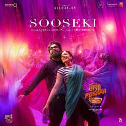 Sooseki (From "Pushpa 2 The Rule") - Single (Telugu) [2024] (T-Series)