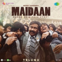 Maidaan (Telugu) [2024] (SaReGaMa)