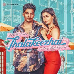 Thalakeezhai - Single (Tamil) [2024] (Sony Music)