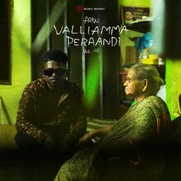 Valliamma Peraandi - Vol. 01 (by Arivu) [Tamil] [2024] (Sony Music)