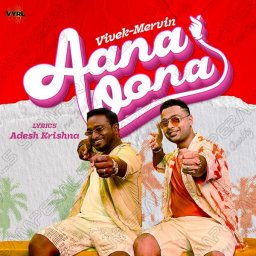 Aana Oona - Single (Tamil) [2024] (Universal Music)