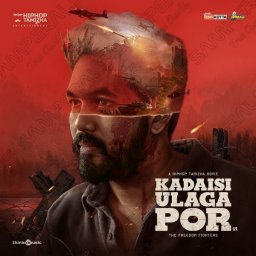 Kadaisi Ulaga Por (Tamil) [2024] (Think Music)