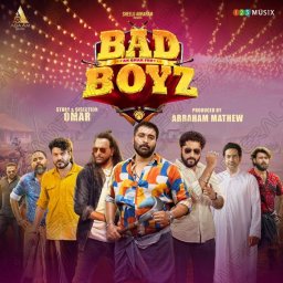 Bad Boyz (Malayalam) [2024] (123 Musix)