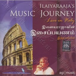 Ilaiyaraaja's Music Journey - Live From Italy (Tamil) [2004] (Agi Music)