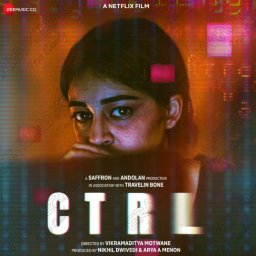 Ctrl (Hindi) [2024] (Zee Music)