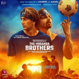 The Miranda Brothers (Hindi) [2024] (T-Series)