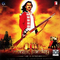 Mangal Pandey - The Rising (Hindi) [2005] (Yash Raj Music)