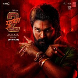 Pushpa 2 - The Rule (Hindi) [2024] (T-Series)