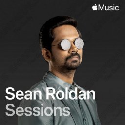Sean Roldan [Apple Music Sessions] (Tamil) [2024] (Think Music)