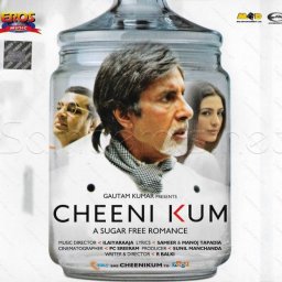 Cheeni Kum (Hindi) [2007] (Eros Music)
