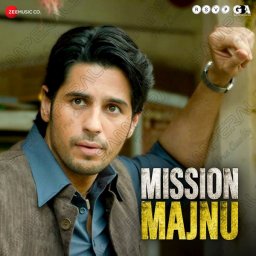 Mission Majnu (Hindi) [2023] (Zee Music)