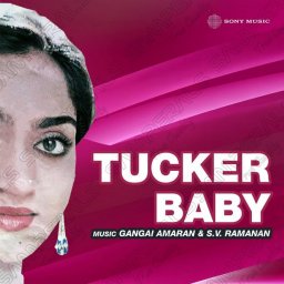 Tucker Baby (Tamil) [1983] (Sony Music) [R3MAST3R]