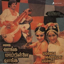 Vaanga Mappillai Vaanga (Tamil) [1984] (Sony Music) [R3MAST3R]