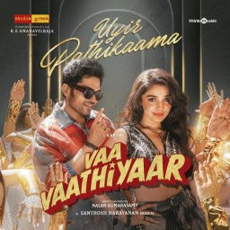 Vaa Vaathiyaar (Tamil) [2025] (Think Music)