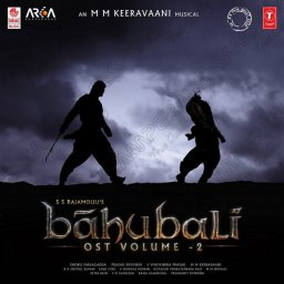 Baahubali OST, Vol. 2 (Telugu) [2018] (T-Series)