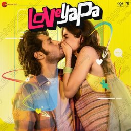 Loveyapa (Hindi) [2025] (Zee Music)