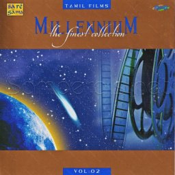 Millennium - The Finest Collection Vol. 2 (Tamil) [1999] (SaReGaMa)